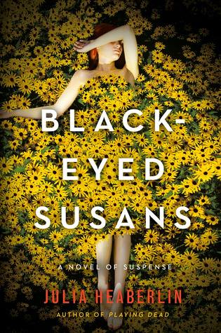 black-eyed-susans-by-julia-heaberlin