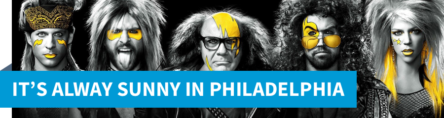 It's Always Sunny In Philadelphia